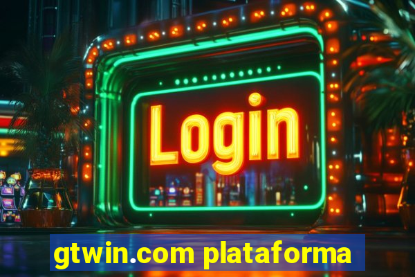 gtwin.com plataforma